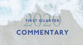 2020 First Quarter Commentary