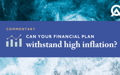 Can Your Financial Plan Withstand High Inflation?